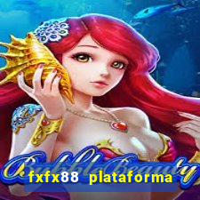 fxfx88 plataforma de jogos